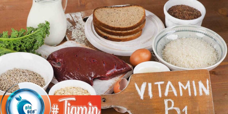 B1 Vitamini (Tiamin) Nedir? Hangi Besinlerde Bulunur? Eksikliğinde Ne Olur?
